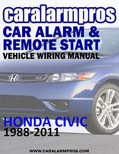   Civic 1988 2011 Car Alarm Remote Auto Starter Install Guide  