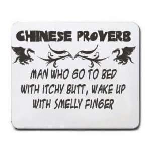   WITH ITCHY BUTT, WAKE UP WITH SMELLY FINGER Mousepad