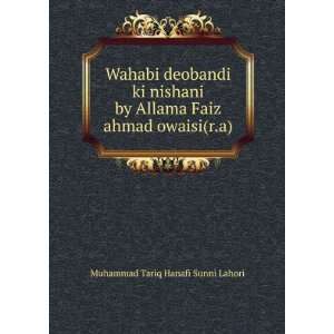   Faiz ahmad owaisi(r.a) Muhammad Tariq Hanafi Sunni Lahori Books