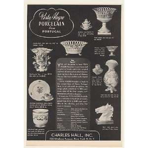  1951 Vista Alegre Porcelain Portugal Charles Hall Print Ad 
