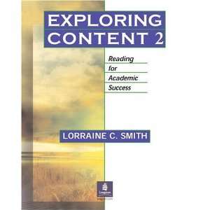  Exploring Content 2 Reading for Academic Success (Pt. 2 