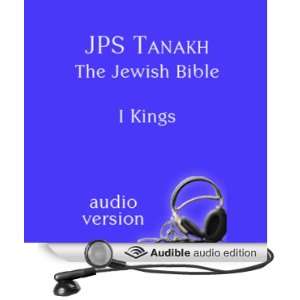  The Book of I Kings and II Kings The JPS Audio Version 