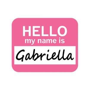  Gabriella Hello My Name Is Mousepad Mouse Pad