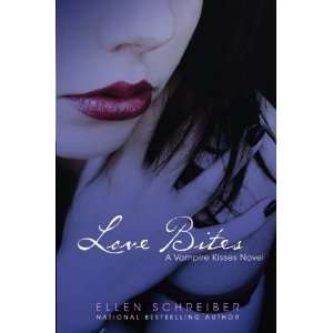   Bites (Vampire Kisses, Book 7) [Hardcover] Ellen Schreiber Books