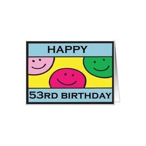 Smiley Face 53rd Birthday Card