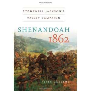  Shenandoah 1862 Stonewall Jacksons Valley Campaign (Civil War 