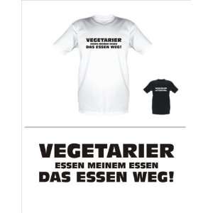 Sprüche Fun T Shirt   Vegetarier essen meinem Essen[Größe/Länge 