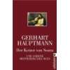    Autobiographische Romane  Gerhart Hauptmann Bücher