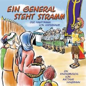 Ein General steht stramm. Der Hauptmann von Kapernaum: CD: .de 