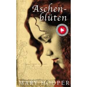 Aschenblüten  Mary Hooper Bücher