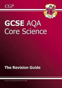 GCSE Core Science AQA Revision Guide by Richard Parsons Paperback 