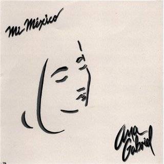 Mi Mexico by Ana Gabriel ( Audio CD   June 24, 1991)