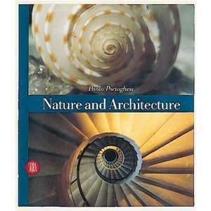    Nature and Architecture (9788881186587): Paolo Portoghesi: Books