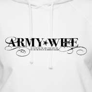 Design ~ ARMY WIFE  WE FIGHT HOODIE