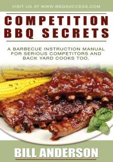 Competition BBQ Secrets   barbecue smoker pit recipe book cookbook 