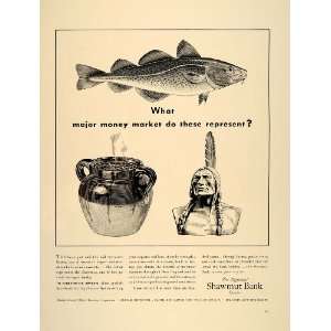 1941 Ad Shawmut Bank Codfish Bean Pot American Indian   Original Print 