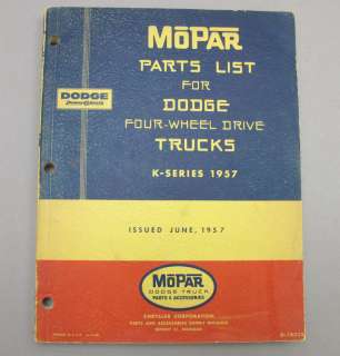 1957 W100 W300 Dodge Power Wagon Truck Parts List Book  