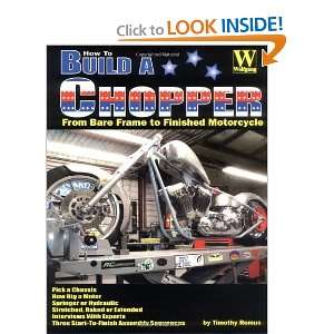  How to Build a Chopper [Paperback] Timothy Remus Books