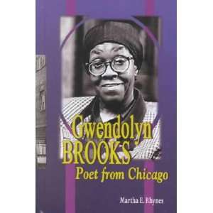  Gwendolyn Brooks Martha E. Rhynes Books