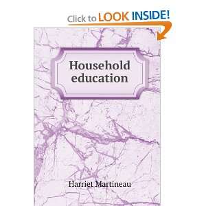 Household education Harriet Martineau Books