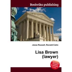  Lisa Brown (lawyer) Ronald Cohn Jesse Russell Books
