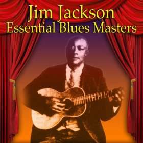  Jim Jacksons Kansas City Blues   Pt. 2 Jim Jackson  