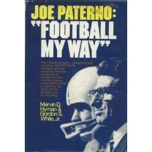 Joe Paterno 1971 Football My Way HB Book 1st Print PSU   College Books