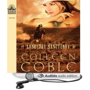  Lonestar Sanctuary (Audible Audio Edition) Colleen Coble 