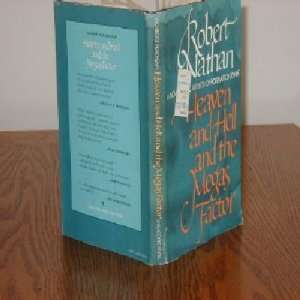   HEAVEN AND HELL AND THE MEGAS FACTOR/GOOD COND: Robert Nathan: Books