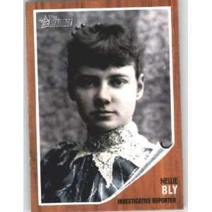  2009 Topps American Heritage Heroes Trading Card #94 Nellie Bly 