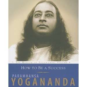   WISDOM OF YOGANANDA #04 HT BE] Paramahansa(Author) Yogananda Books