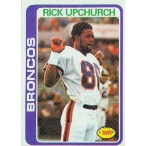  1978 Topps #117 Rick Upchurch   Denver Broncos (Football 