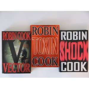    Robin Cook 3 Book Set (Vector, Toxin, Shock): Robin Cook: Books
