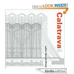 Santiago Calatrava Dennis Sharp, Dennis Sharp  Kindle 