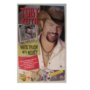 Toby Keith Poster Handsome Face White Trash With Money