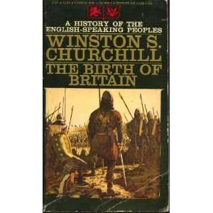  The Birth of Britain Winston S. Churchill Books