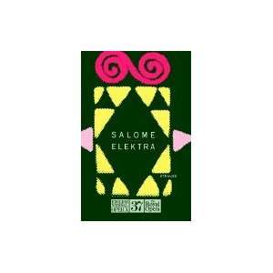  Salome / Elektra  Librettos English & German (English 
