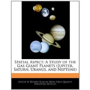  Spatial Aspect A Study of the Gas Giant Planets (Jupiter 