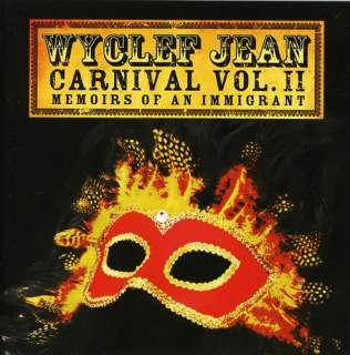 WYCLEF JEAN   CARNIVAL 2 MEMOIRS OF AN IMMIGRANT NEW CD  