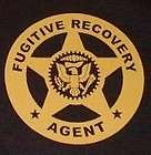 Fugitive Recovery Agent  Marshal T SHIRT