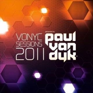 Vonyc Sessions 2011 Audio CD ~ Paul Van Dyk