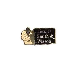  Insured By Smith and Wesson Lapel/ Hat Pin Everything 