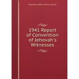   of Jehovahs Witnesses Watchtower Bible and Tract Society Books